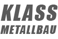 <b><i>KLASS METALLBAU</i></b>